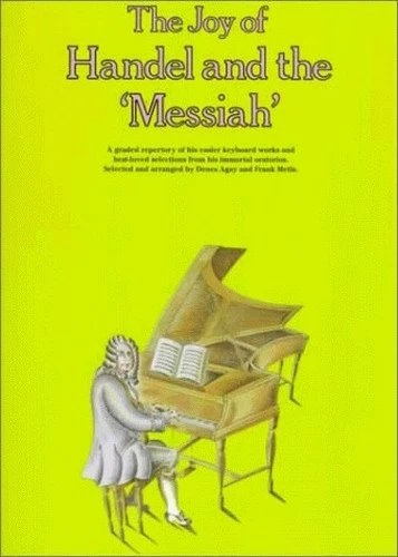Coverbild von The Joy Of Handel and the 'Messiah'